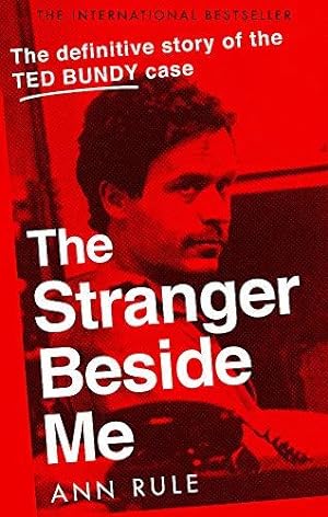 Seller image for The Stranger Beside Me: The Inside Story of Serial Killer Ted Bundy (New Edition) for sale by WeBuyBooks 2