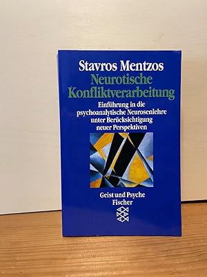 Bild des Verkufers fr Neurotische Konfliktverarbeitung : Einfhrung in die psychoanalytische Neurosenlehre unter Bercksichtigung neuer Perspektiven. Fischer ; 42239 : Geist und Psyche zum Verkauf von Buchhandlung Neues Leben