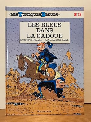 Les Tuniques bleues, tome 13 : Les bleus dans la gadoue