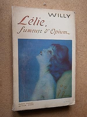 Lélie, Fumeuse d' Opium