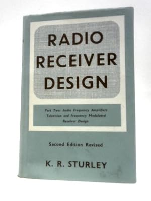 Seller image for Radio Receiver Design for sale by World of Rare Books