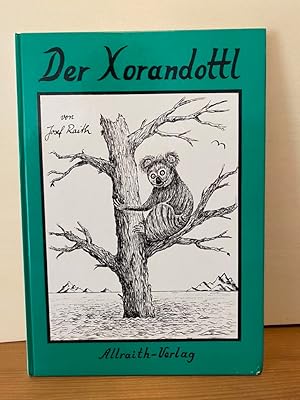 Der Xorandottl. von