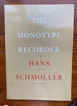The Monotype Recorder. New Series. No. 6. Hans Schmoller