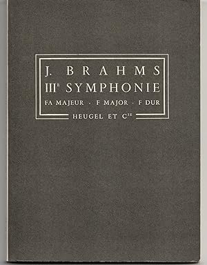 Brahms IIIe symphonie en Fa majeur - F major - F dur - Op. 90