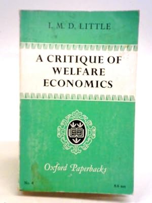 Seller image for A Critique of Welfare Economics for sale by World of Rare Books