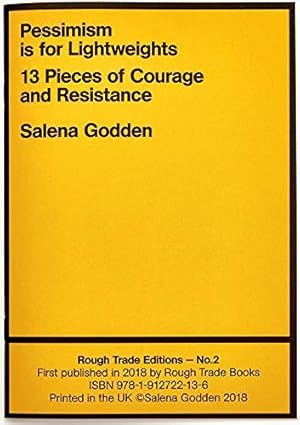 Imagen del vendedor de Pessimism is for Lightweights - Salena Godden (RT#2) a la venta por WeBuyBooks