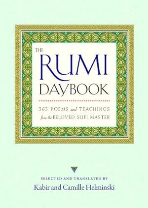 Bild des Verkufers fr The Rumi Daybook: 365 Poems and Teachings from the Beloved Sufi Master zum Verkauf von WeBuyBooks