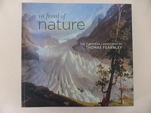 Seller image for In Front of Nature: The European Landscapes of Thomas Fearnley for sale by Idle Booksellers PBFA