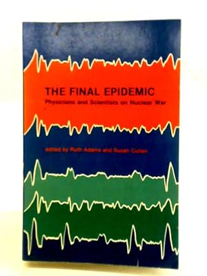 Image du vendeur pour The Final Epidemic mis en vente par World of Rare Books