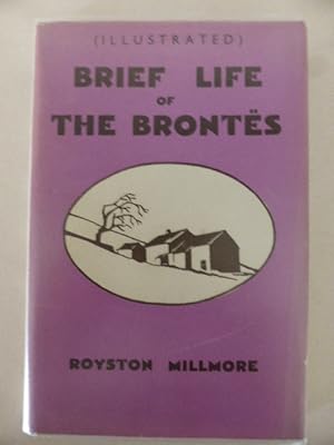 Brief Life of the Brontes