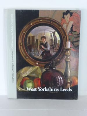 Oil Paintings in Public Ownership in West Yorkshire: Leeds