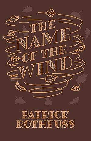 Seller image for The Name of the Wind: 10th Anniversary Hardback Edition (Kingkiller Chronicle) for sale by WeBuyBooks