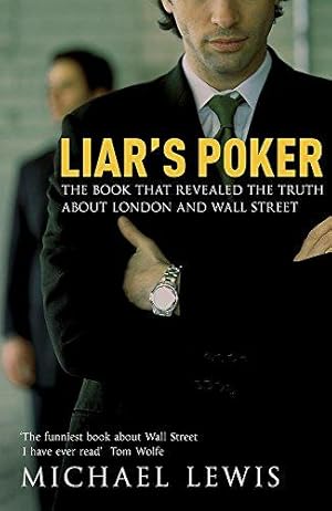 Image du vendeur pour Liar's Poker: From the author of the Big Short mis en vente par WeBuyBooks 2