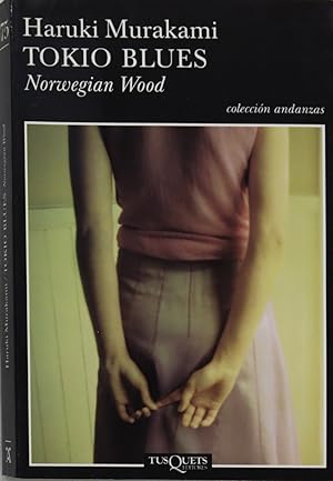 Image du vendeur pour Tokio blues Norwegian wood mis en vente par Librera Alonso Quijano