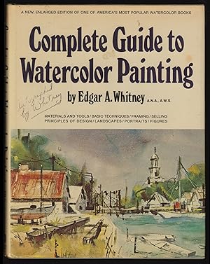 Imagen del vendedor de Complete Guide to Watercolor Painting (SIGNED) a la venta por JNBookseller