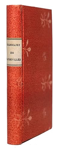 La Grammaire en Vaudevilles, Ou Lettres à Caroline sur la grammaire française.