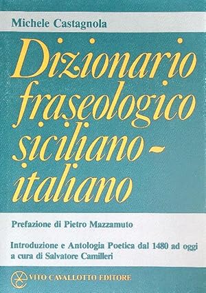 Bild des Verkufers fr Dizionario fraseologico siciliano-italiano zum Verkauf von Librodifaccia