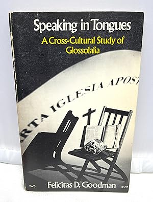 Bild des Verkufers fr Speaking in Tongues: A Cross-Cultural Study of Glossolalia zum Verkauf von Prestonshire Books, IOBA