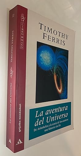 Seller image for La aventura del Universo. De Aristteles a la teora de los cuantos: una historia sin fin for sale by Nk Libros