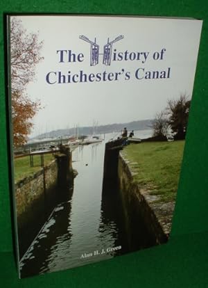 Immagine del venditore per THE HISTORY OF CHICHESTER'S CANAL venduto da booksonlinebrighton