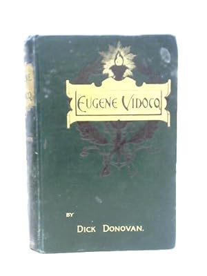 Seller image for Eugene Vidocq: Soldier, Thief, Spy , Detective for sale by World of Rare Books