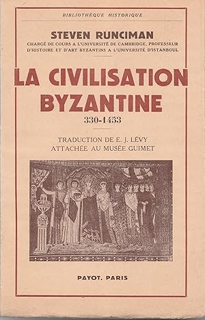 La civilisation Byzantine 330-1453