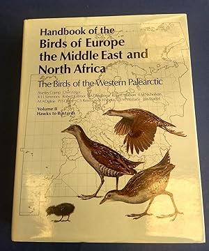 Image du vendeur pour Handbook of the Birds of Europe, the Middle East and North Africa. The Birds of the Western Palearctic. Volume 2: Hawks to Bustards. mis en vente par Bristow & Garland