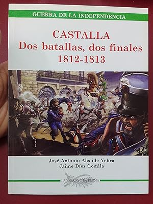 Imagen del vendedor de Castalla. Dos batallas, dos finales, 1812-1813 a la venta por Librera Eleutheria