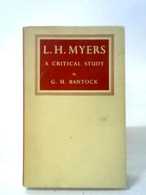 Seller image for L. H. Myers: A Critical Study for sale by World of Rare Books