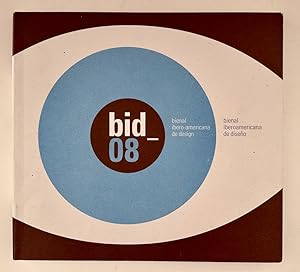bid08: Bienal iberoamericana de diseño