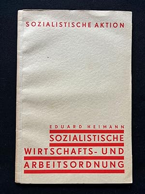 Sozialistische Wirtschafts- und Arbeitsordnung.