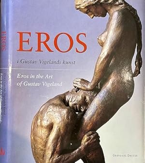 Image du vendeur pour Eros in the Art of Gustov Vigeland. mis en vente par Antiquariaat Fenix