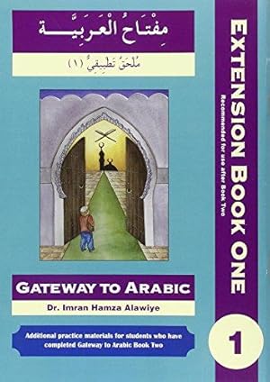 Imagen del vendedor de First Extension (Bk. 1) (Gateway to Arabic) a la venta por WeBuyBooks