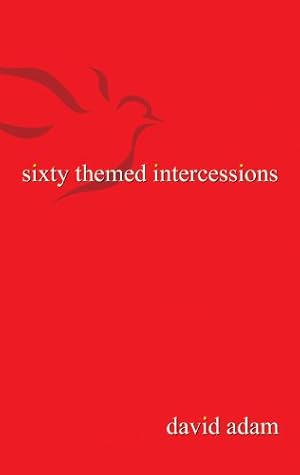 Seller image for Sixty Themed Intercessions for sale by WeBuyBooks