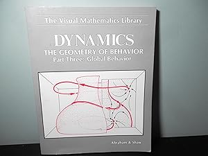 Imagen del vendedor de Dynamics, the Geometry of Behavior: Global Behavior: Part 3 (Visual Mathematicals Library) a la venta por Eastburn Books