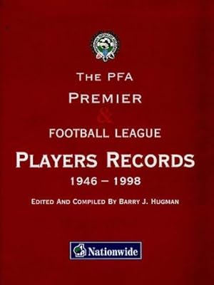 Imagen del vendedor de Professional Footballers' Association Premier and Football League Players Records, 1946-98 a la venta por WeBuyBooks