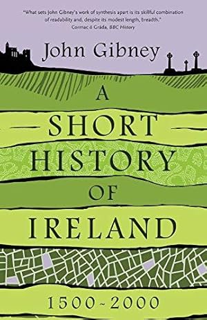 Imagen del vendedor de A Short History of Ireland, 1500-2000 a la venta por WeBuyBooks