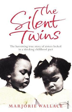 Imagen del vendedor de The Silent Twins: Now a major motion picture starring Letitia Wright a la venta por WeBuyBooks