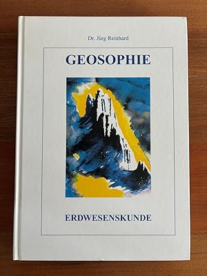 Imagen del vendedor de Geosophie. Erdwesenskunde. Von der Geologie zur Geosophie. Die Grundlagen zum Heilen mit Steinen. a la venta por Libretto Antiquariat & mundart.ch