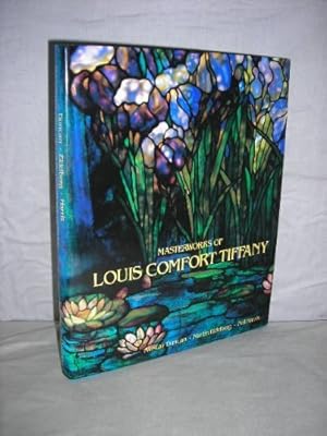 Bild des Verkufers fr Masterworks of Louis Comfort Tiffany zum Verkauf von WeBuyBooks