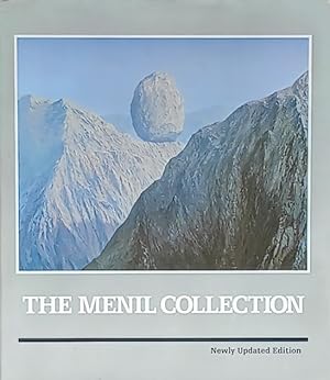 The Menil Collection: A Selection from the Paleolithic to the Modern Era