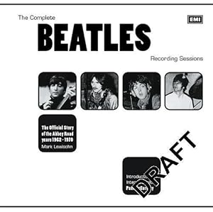 Bild des Verkufers fr The Complete Beatles Recording Sessions: The Official Story of the Abbey Road years 1962-1970 zum Verkauf von WeBuyBooks