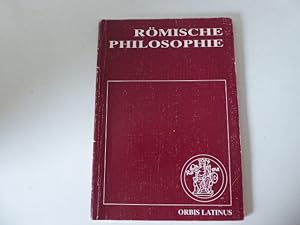 Seller image for Rmische Philosophie. Textband. Orbis Latinus. Softcover for sale by Deichkieker Bcherkiste