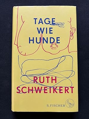 Seller image for Tage wie Hunde. for sale by Libretto Antiquariat & mundart.ch