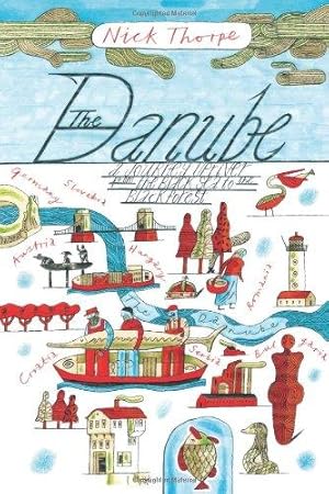 Immagine del venditore per The Danube: A Journey Upriver from the Black Sea to the Black Forest venduto da WeBuyBooks