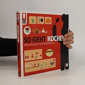 Seller image for So geht Kochen! for sale by Bookbot