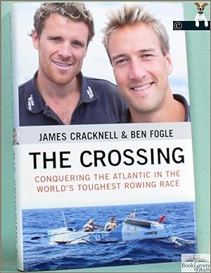 Imagen del vendedor de The Crossing: Conquering the Atlantic in the World's Toughest Rowing Race a la venta por BookLovers of Bath