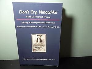 Immagine del venditore per Don't Cry, Ninotchka venduto da Eastburn Books