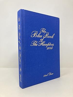 The Blue Book of the Hamptons: 2004