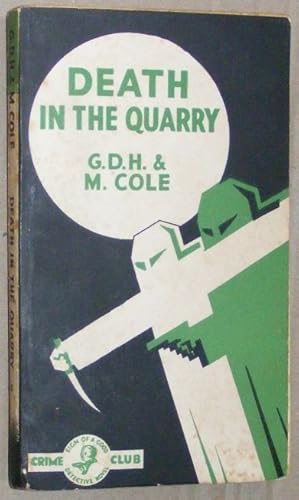 Death in the Quarry (Crime Club Volume 85)